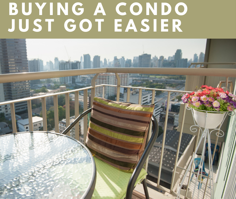 Buying a Condo Just Got Easier!