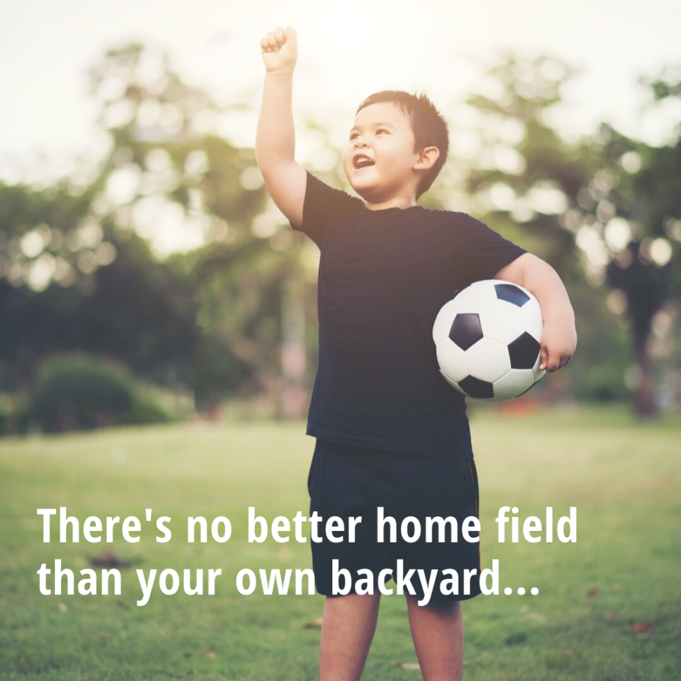 There's No Better Home Field Than Your Own Backyard... - BrookHampton ...