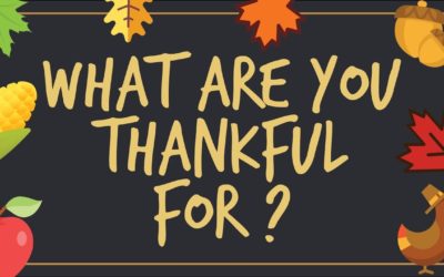 What are YOU Thankful For?